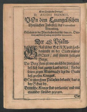 Eine Christliche Predigt/ D. Aegidii Hunni Von dem Evangelischen Christlichen Jubelfest ...