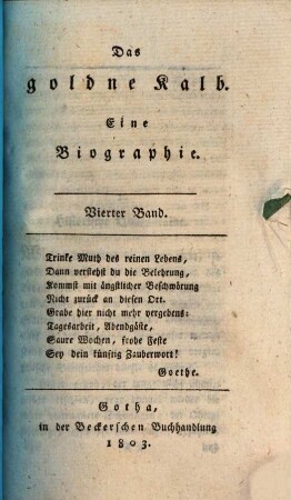 Das goldne Kalb : eine Biographie, 4