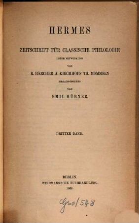 Hermes : Zeitschrift für klassische Philologie. 3, 3. 1869