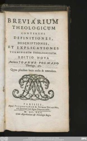 Breviarium Theologicum : Continens Definitiones, Descriptiones Et Explicationes Terminorum Theologicorum