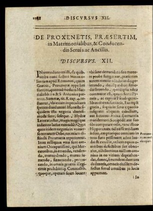 De Proxenetis, Praesertim, in Matrimonialibus, & Conducendis Seruis ac Ancillis. Discursus XII.