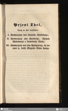 Prjeni Thel, kotryż we ßebi wopschimne