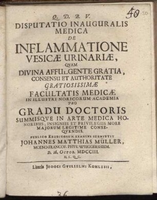 Disputatio Inauguralis Medica De Inflammatione Vesicæ Urinariæ