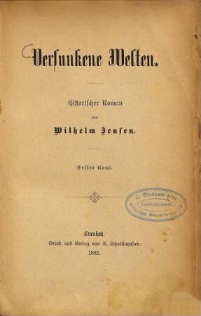Versunkene Welten : historischer Roman, 1. Band