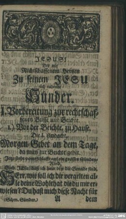 I. Vorbereitung zur rechtschaffenen Busse und Beichte