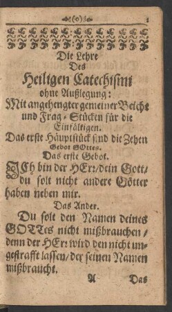 Die Lehre Des Heiligen Catechismi ohne Außlegung ...