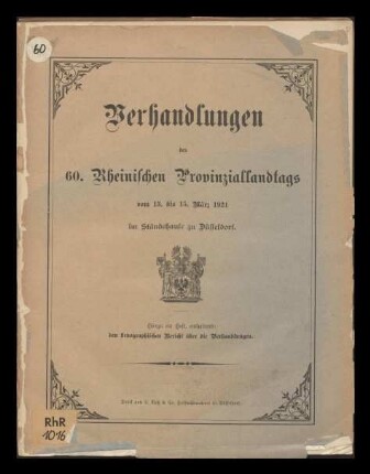 Verhandlungen des 60. Rheinischen Provinziallandtags / 60.1921