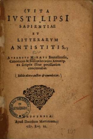 Vita Iusti Lipsii sapientiae et litterarum antistitis