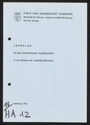 Lehrplan für das Unterrichtsfach Kurzschrift in den Klassen der Handelsschule
