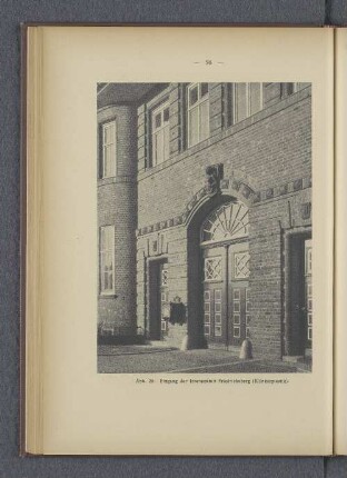 Abb. 25. Eingang der Irrenanstalt Friedrichsberg (Klinkerplastik).