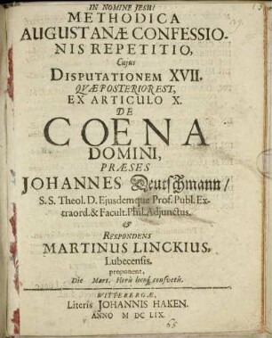 Methodica Augustanae Confessionis Repetitio, Cuius Disputationem XVII. Quae Posterior Est, Ex Articulo X. De Coena Domini
