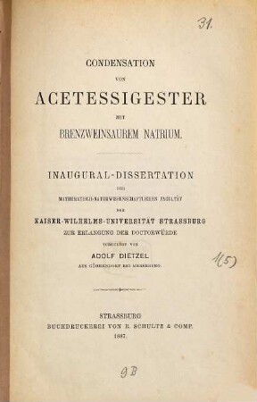 Condensation von Acetessigester mit brenzweinsaurem Natrium : Inaug.-Diss d. Univ. Strassburg