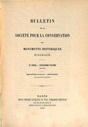 Bulletin de la Société pour la Conservation des Monuments Historiques d'Alsace, 5. 1866/67, P. 2
