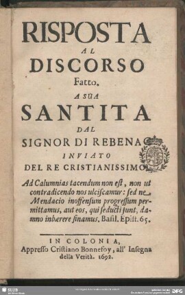 Risposta al discorso fatto a sua santita dal Signor di Rebenac inviato del rè christianissimo