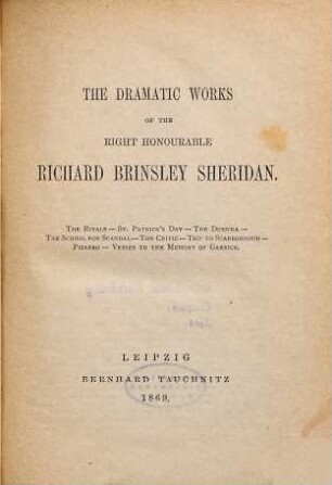 The dramatic works of the right honourable Richard Brinsley Sheridan