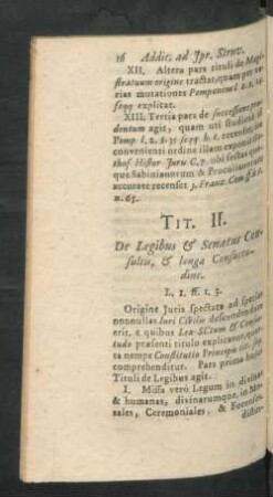Tit. II. De Legibus & Senatus Consultis, & longa Consuetudine