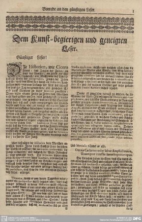 Dem Kunst-begierigen und geneigten Leser.