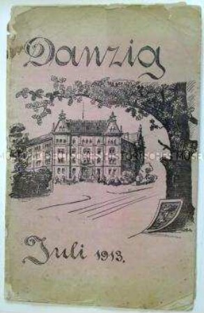 Danzig Juli 1913. Bierzeitung der Kriegsschule Danzig
