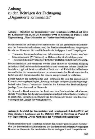 Beschluß der Innenminister und -senatoren der Länder (IMK) auf ihrer ständigen Konferenz am 17.10.1985 in Würzburg zu Punkt 10 der Tagesordnung "Neue Methoden der Verbrechensbekämpfung"