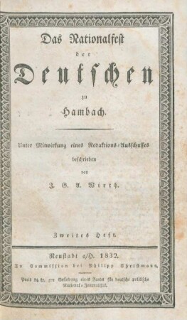 Zweites Heft: Das Nationalfest der Deutschen zu Hambach