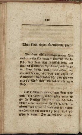 Man kann sogar überhöflich seyn.