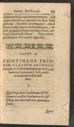 Caput II. Continens Priorem Classem Argumentorum, ex Reformatorum hypothesi probantium, Lutheranos a Reformatis in fundamento fidei dissidere.
