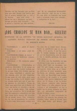 ¡Los criollos se han dao... güelta! : Monólogo de la revista "No tengo bananas", original de Alberto Novión, creación del primer actor cómico Enrique Muiño