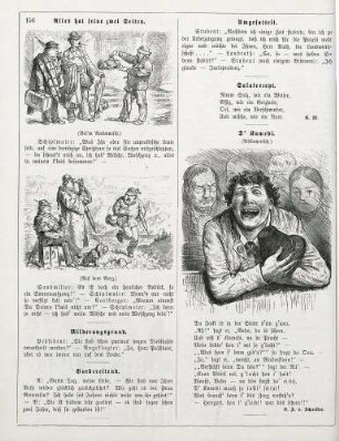 "Alles hat seine zwei Seiten" "D'Kamedi. (Altbayerisch)"