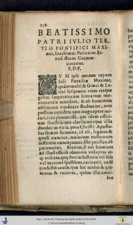 Beatissimi patri Iulio tertio pontifici maximo, IoachimusPerionis Benedictinus Cormoeriacenus.