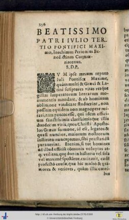 Beatissimi patri Iulio tertio pontifici maximo, IoachimusPerionis Benedictinus Cormoeriacenus.