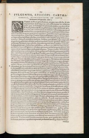 [F. Fulgentii Mythologiarum Libri Tres. Ejusdem vocum antiquarum interpretatio.]