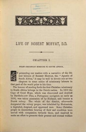 Life and labours of Robert Moffat : Missionary in South Africa. With add. chapters an Christian missions in Africa and throughout the world