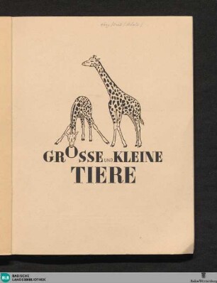 Große und kleine Tiere