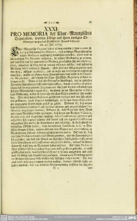 XXXI. Pro Memoria der Chur-Maynzischen Deputation, worinn selbige auf ihren vorigen Erklärungen wegen des Consistorial-Puncts beharret dd. 27. Jul. 1753