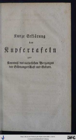 Kurze Erklärung der Kupfertafeln.