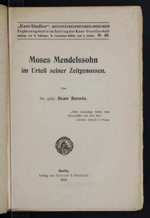 Moses Mendelssohn im Urteil seiner Zeitgenossen / von Beate Berwin