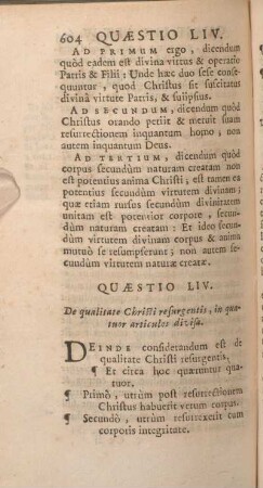 Quaestio LIV. De qualitate Christi resurgentis, in quatuor articulos divisa.