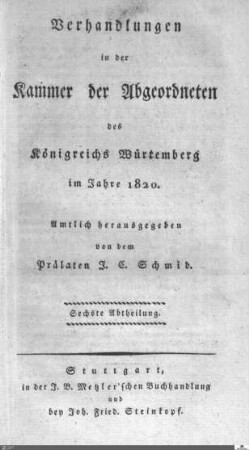 1,6: Landtag Württemberg - Kammer 2, Protokolle 1820, Bd. 6