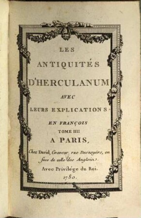 Les Antiquités D'Herculanum : Avec Leurs Explications En François, 4