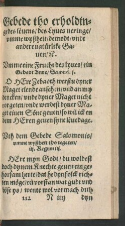 Gebede tho erholdinge des levens/ des Lyves neringe/ umme wyßheit/ demodt ...