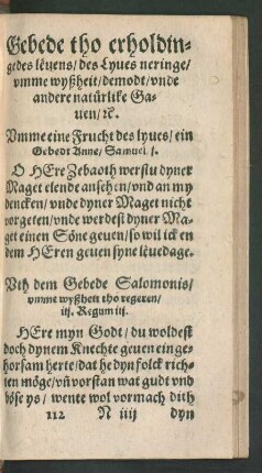 Gebede tho erholdinge des levens/ des Lyves neringe/ umme wyßheit/ demodt ...