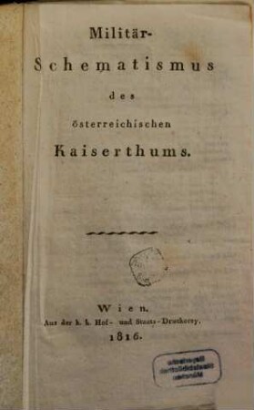 Militär-Schematismus des österreichischen Kaiserthumes. 1816
