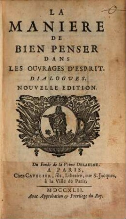 La manière de bien penser dans les ouvrages d'esprit