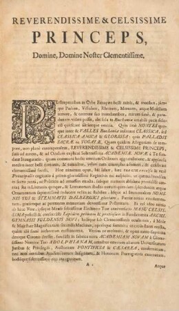 Reverendissime & celsissime princeps, Domine, Domine noster clementissime.