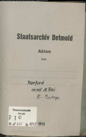 Belegakten zum Heiratsregister der evangelisch-reformierten Petri-Gemeinde Herford, Kreis Herford (1808-1813)