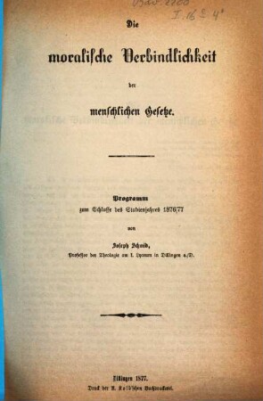 Die moralische Verbindlichkeit der menschlichen Gesetze
