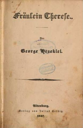 Fräulein Therese : Von George Hesekiel