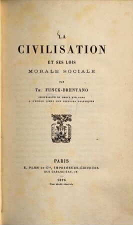 La civilisation et ses lois morale-sociale