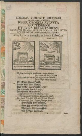 Coronis. Veritatis Professio In Utraque Academia Regia Georgia Augusta Gottingensi et Iulia Helmstadiensi : Musarum Drama Septem Scenis, In Septem Columnarum Coronamenta Septem
