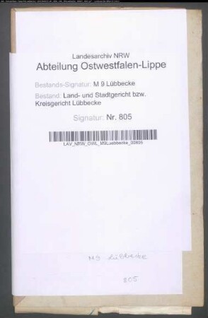 Erblasser: Lücking gt. Kleffmann, Christian Wilhelm Ludwig; Erblasser: Lücking, Marie Louise, geb. Kleffmann: